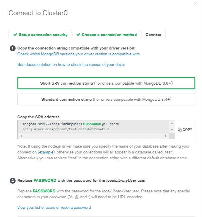 Copy the Short SRV connection string when setting up a connection on MongoDB Atlas